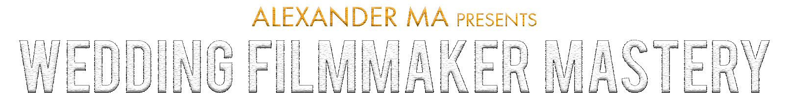 wedding filmmaker mastery, alexander ma, wedding videographer course, wedding filmmaking course, how to film a wedding, how much to charge for a wedding, how to book destination weddings, how to make six-figure income with wedding video, best cameras for wedding filmmaking, best audio for wedding videos, how to make money as a wedding videographer, how much should I charge for a wedding video service, how to film a wedding, how to shoot a wedding, best cameras for weddings, andher visuals, alexander ma coaching program, alexander ma mentoring, alexander ma price, 